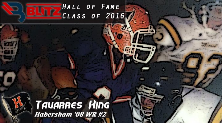BLITZ HOF - Tavarres King - HABERSHAM